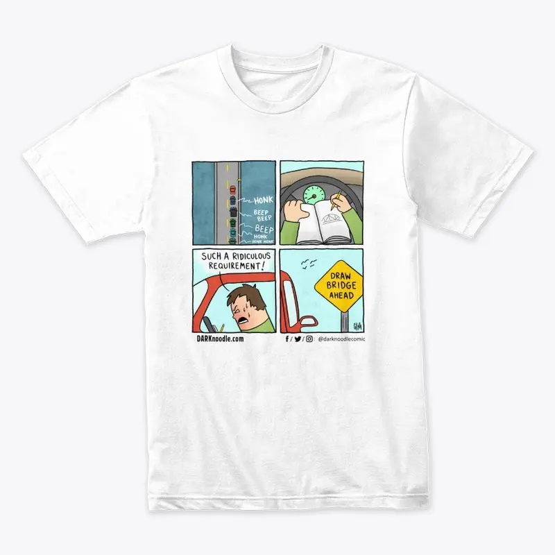 "Draw Bridge Ahead" T-Shirt